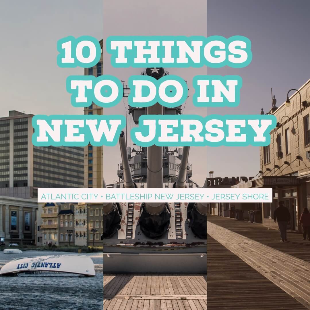 top 10 things to do in New Jersey