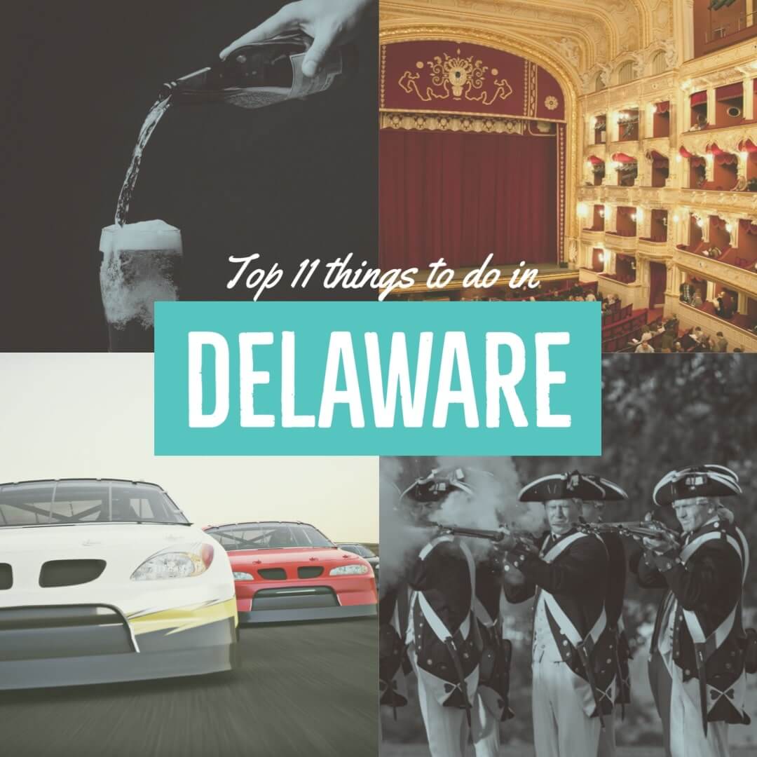 Top 11 things to do in Delaware